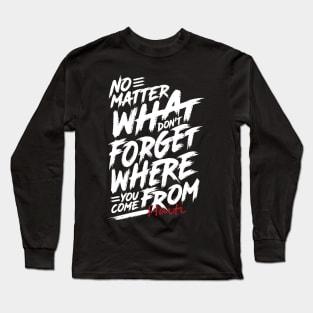 Where You Come From Haiti Long Sleeve T-Shirt